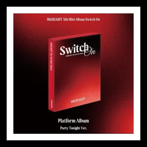 (Platform Ver) Highlight [Switch On] 5th Mini Album (PARTY TONIGHT VER) K-POP SEALED