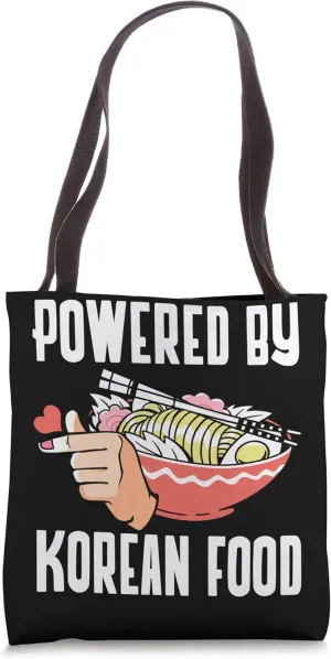 Powered By Korean Food Korean Lover Korea Culture Apparel Tote Bag